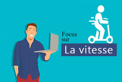 Focus sur la vitesse